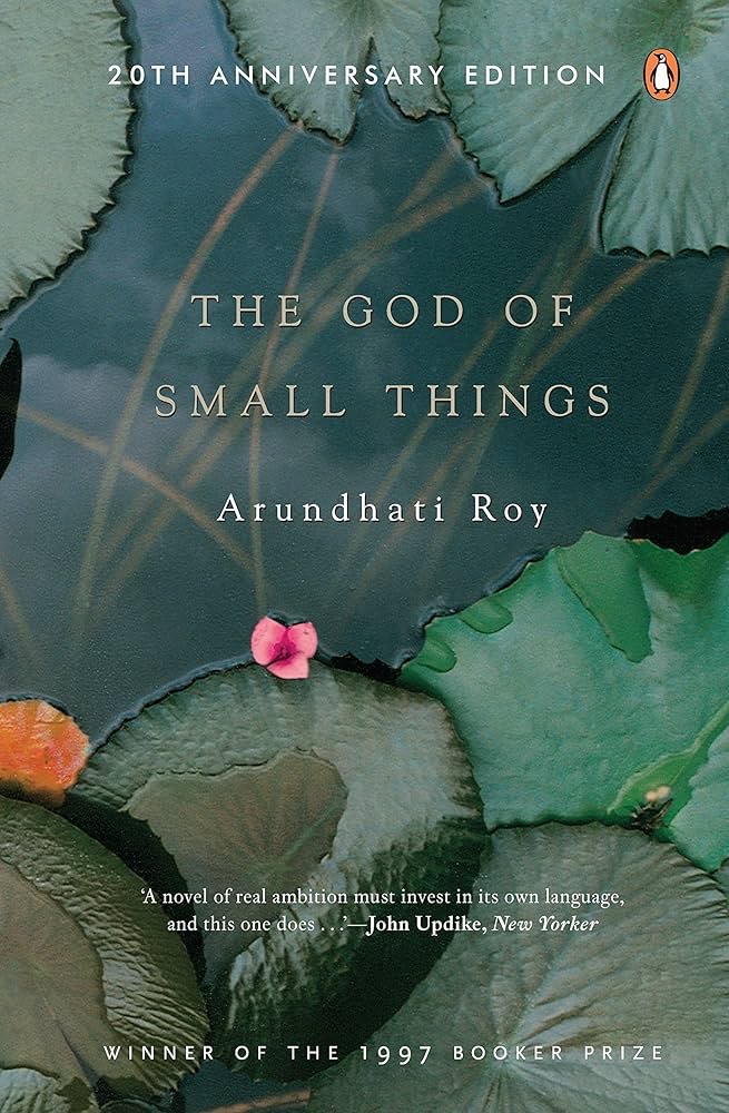 Book Review The God of Small Things by Arundhati Roy – Where Love Is A Crime