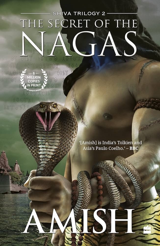 “The Secret Of Nagas” by Amish Tripathi