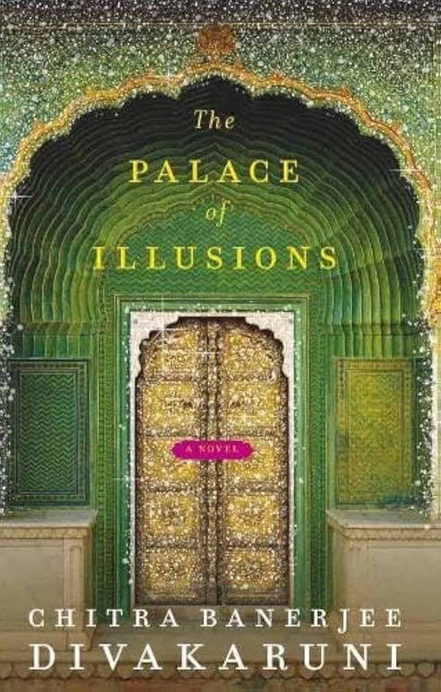 Book Review #22: The Palace of illusion” by Chitra Banerjee- A Feminine Lens on an Epic Tale Book Review