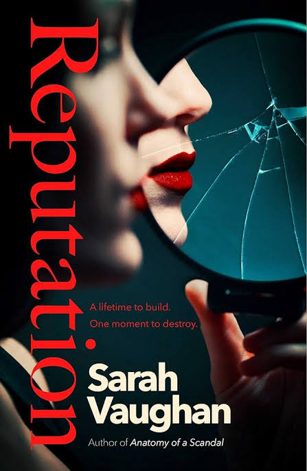 Book Review : Reputation by Sarah Vaughan-A Psychological Thriller Review